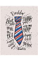 Daddy: My only hero on grey cover and Dot Graph Line Sketch pages, Extra large (8.5 x 11) inches, 110 pages, White paper, Sketch, Draw and Paint