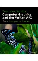 Introduction to Computer Graphics and the Vulkan API