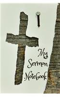 My Sermon Notebook: Journal for Your Spiritual Reflections and Insights