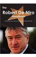 The Robert de Niro Handbook - Everything You Need to Know about Robert de Niro