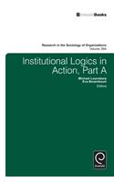 Institutional Logics in Action