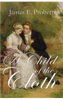 A Child of the Cloth
