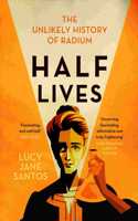 Half Lives