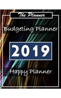 Budget Planner 2019: Planner Organizer Planner and Calendar Daily Weekly & Monthly Calendar Expense Tracker Organizer for Budget Planner Financial Planner Workbook