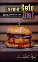 The Perfect Keto Diet