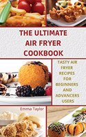 The Ultimate Air Fryer Cookbook