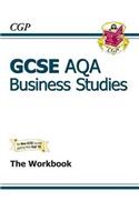 GCSE Business Studies AQA Workbook (A*-G course)