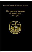 The Proctor's Accounts of Peter Lewis