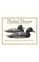 Nichol Decoys