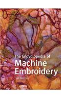 Encyclopedia of Machine Embroidery