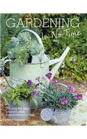 Gardening in No Time