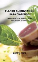 Plan de Alimentación Para Diabéticos