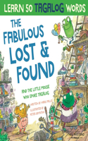 Fabulous Lost & Found and the little mouse who spoke Tagalog