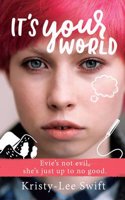 It's Your World