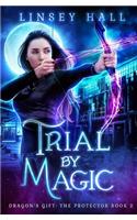 Trial by Magic