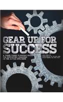 Gear Up for Success