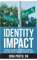 Identity Impact