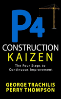 P4 Construction Kaizen