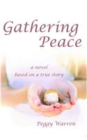 Gathering Peace