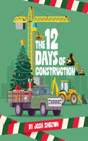12 Days of Construction