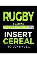 Rugby Loading 75% Insert Cereal To Continue: Rugby Sketch Book