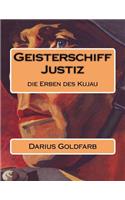 Geisterschiff Justiz