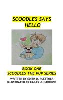 Scoodles Says Hello