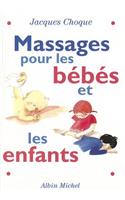 Massages Pour Les Bebes Et Les Enfants