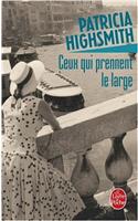 Ceux Qui Prennent Le Large