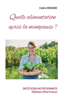 Quelle alimentation après la ménopause