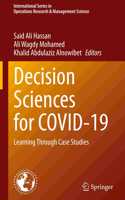 Decision Sciences for Covid-19