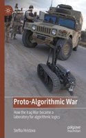 Proto-Algorithmic War