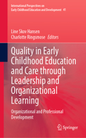 Quality in Early Childhood Education and Care Through Leadership and Organizational Learning