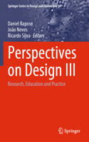 Perspectives on Design III
