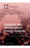 Processes Modeling and Simulation of Energy Systems