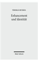 Enhancement und Identitat