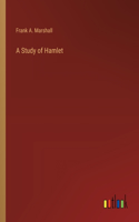 A Study of Hamlet