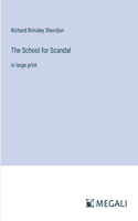 School for Scandal