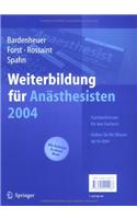 Weiterbildung Fur Den Anasthesisten 2004