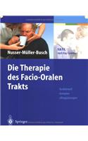 Die Therapie Des Facio-Oralen Trakts: F.O.T.T. Nach Kay Coombes