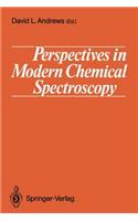 Perspectives in Modern Chemical Spectroscopy