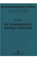 Der Versuchsbeginn bei mittelbarer Taeterschaft