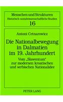 Die Nationalbewegung in Dalmatien Im 19. Jahrhundert