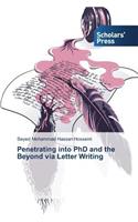 Penetrating into PhD and the Beyond via Letter Writing