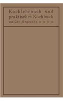 Kochlehrbuch Und Praktisches Kochbuch