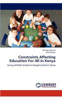 Constraints Affecting Education For All in Kenya