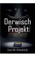 Derwisch-Projekt