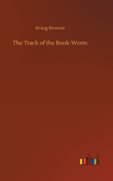 Track of the Book-Worm