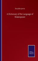 Dictionary of the Language of Shakespeare