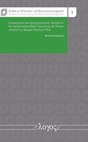 Konsequenzen Des Demographischen Wandels Fur Die Betriebswirtschaftliche Ausrichtung Der Wasserwirtschaft Am Beispiel Rheinland-Pfalz: (1 Studien Zu Infrastruktur Und Ressourcenmanagement)